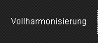 Vollharmonisierung